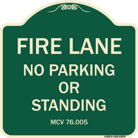 Signmission Michigan Fire Lane No Parking or Standing Heavy-Gauge Aluminum Sign, 18" x 18", G-1818-23876 A-DES-G-1818-23876
